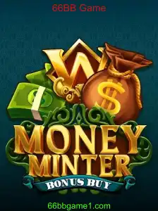 MoneyMinterBonusBuy: Descubra a Excitante Experiência do 66BB Game