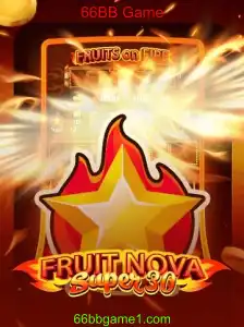 Descubra o Inovador FruitrNovaSupe30: O Jogo do Momento